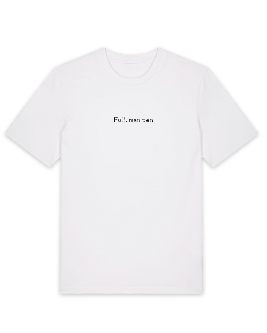 Full, men pen T-skjorte